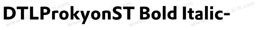 DTLProkyonST Bold Italic字体转换